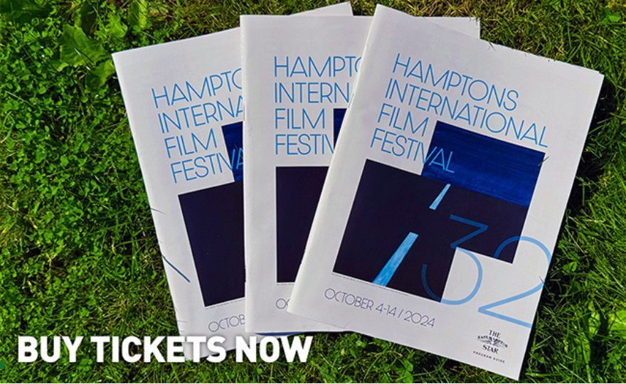 Hamptons International Film Festival tickets on grass with “BUY TICKETS NOW” text