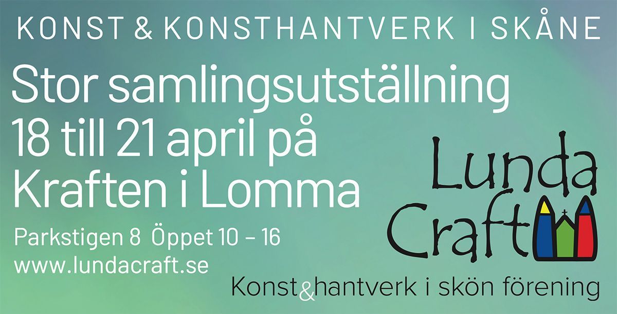 Påskutställning LundaCraft på Kraften i Lomma