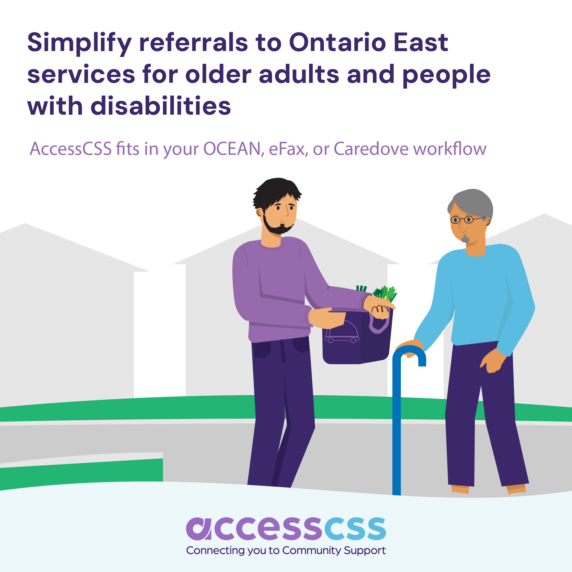 Senior with cane receives food; caption: Simplify referrals to Ontario East services for seniors and people with disabilities