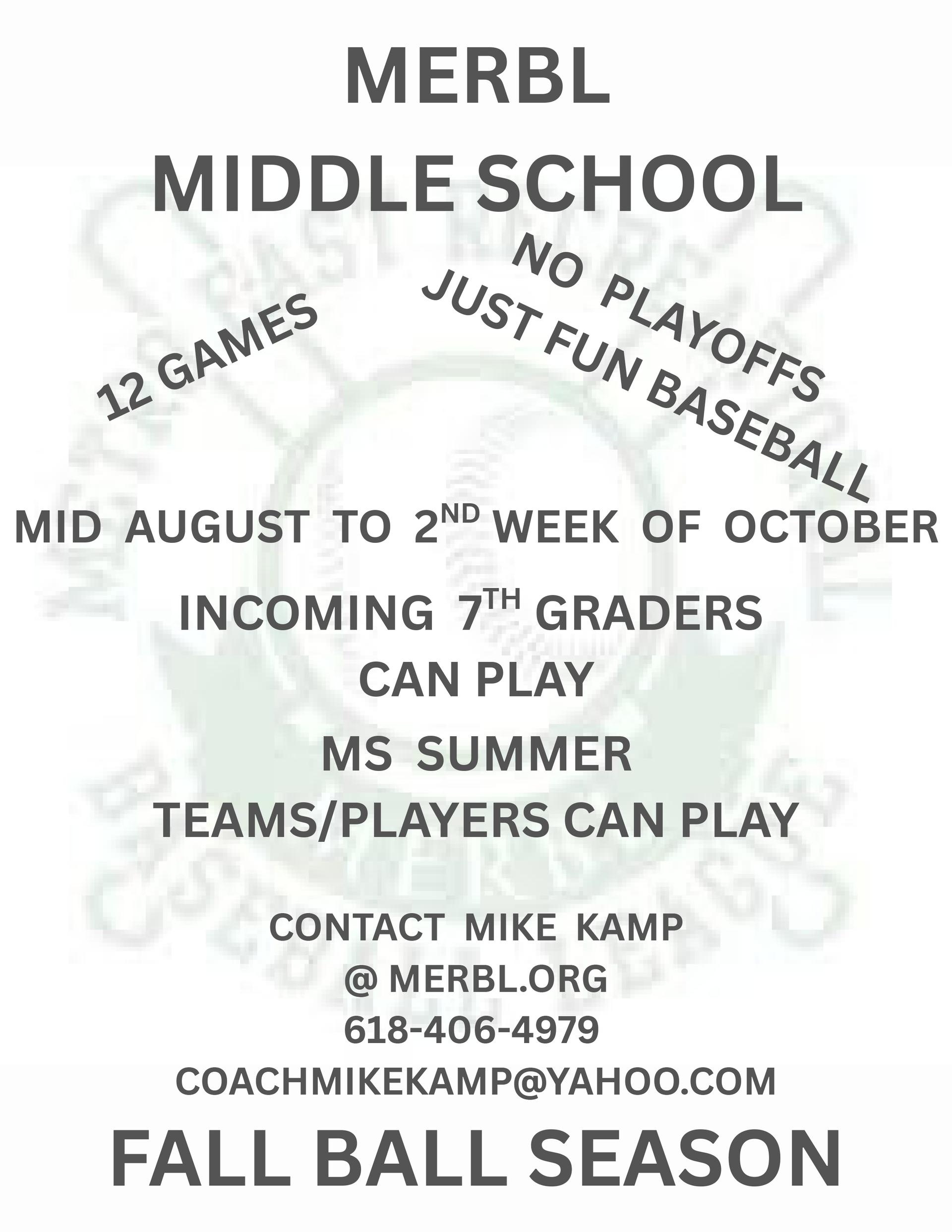 Flyer for MERBL Middle School fall baseball season. Includes contact info and details.