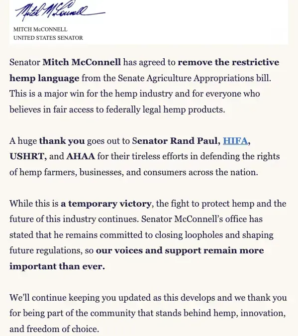 Announcement about removing restrictive hemp language from Senate bill. Mentions Senator Mitch McConnell and Senator Rand Paul.