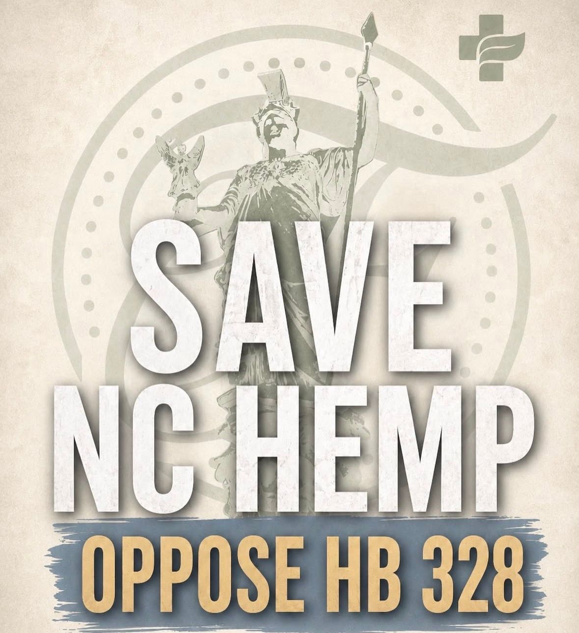 Protest poster reading “SAVE NC HEMP” and “OPPOSE HB 328” with Statue of Liberty silhouette.