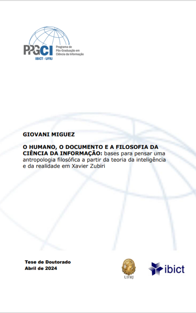 Tese de Doutorado: Ciência da Informação. Documento como tecnologia do ser.