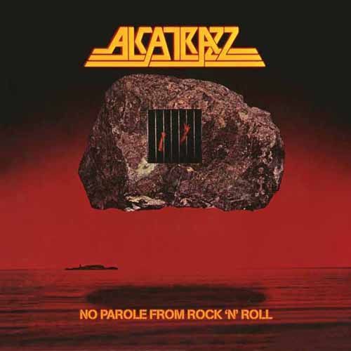 No Parole from Rock 'N' Roll<br>