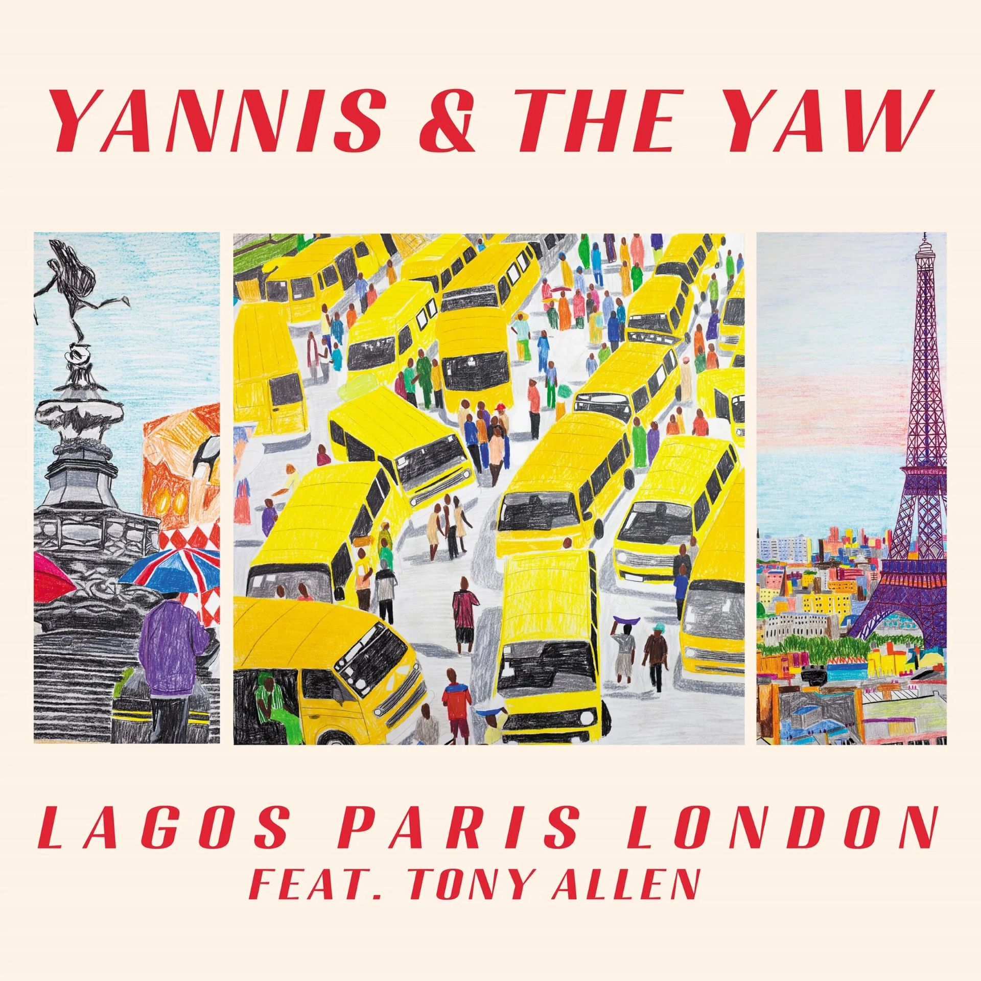 Yannis & The Yaw feat. Tony Allen