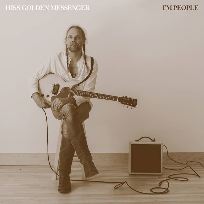 Hiss Golden Messenger