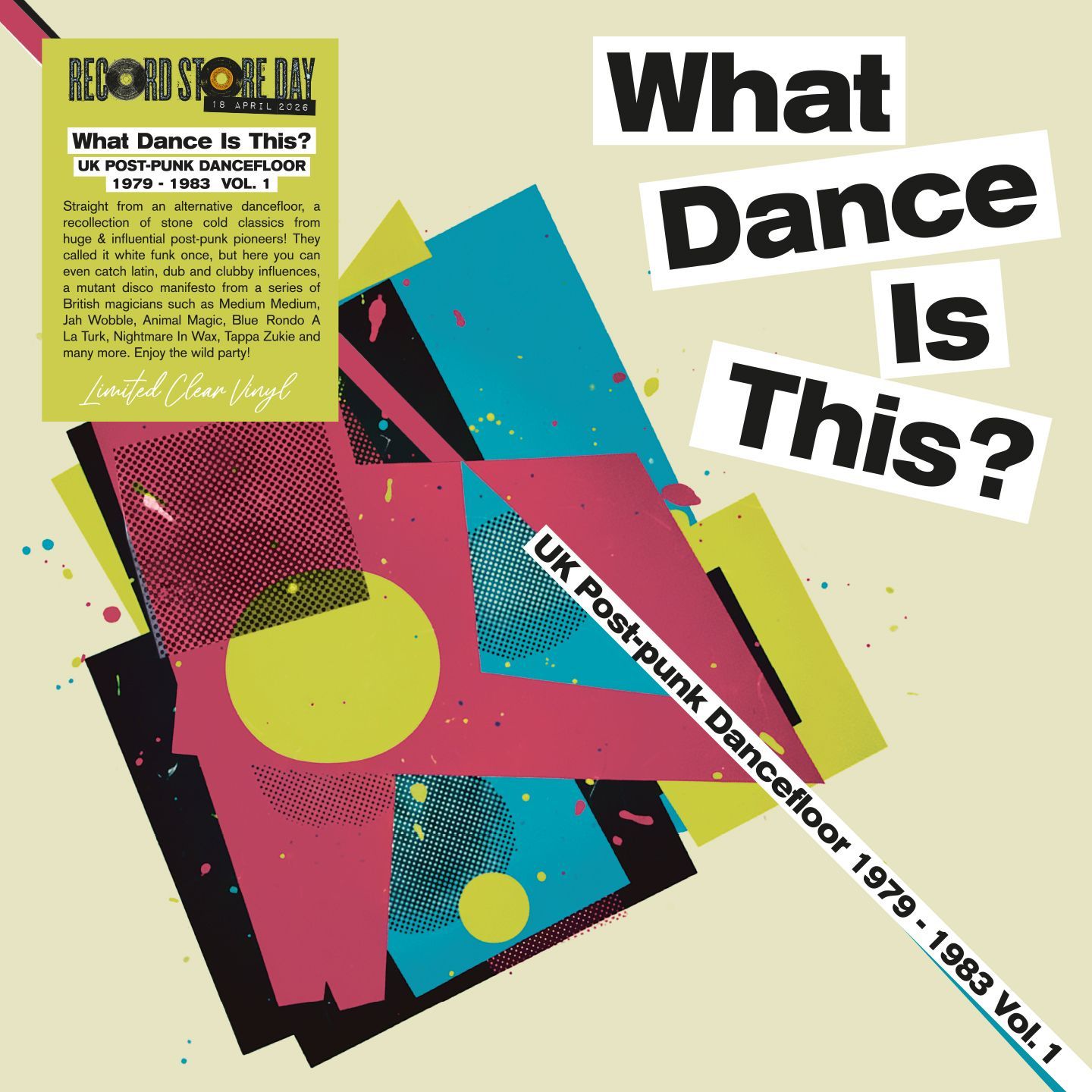 What Dance Is This? UK Post-Punk Dancefloor 1979–1983 Vol. 1