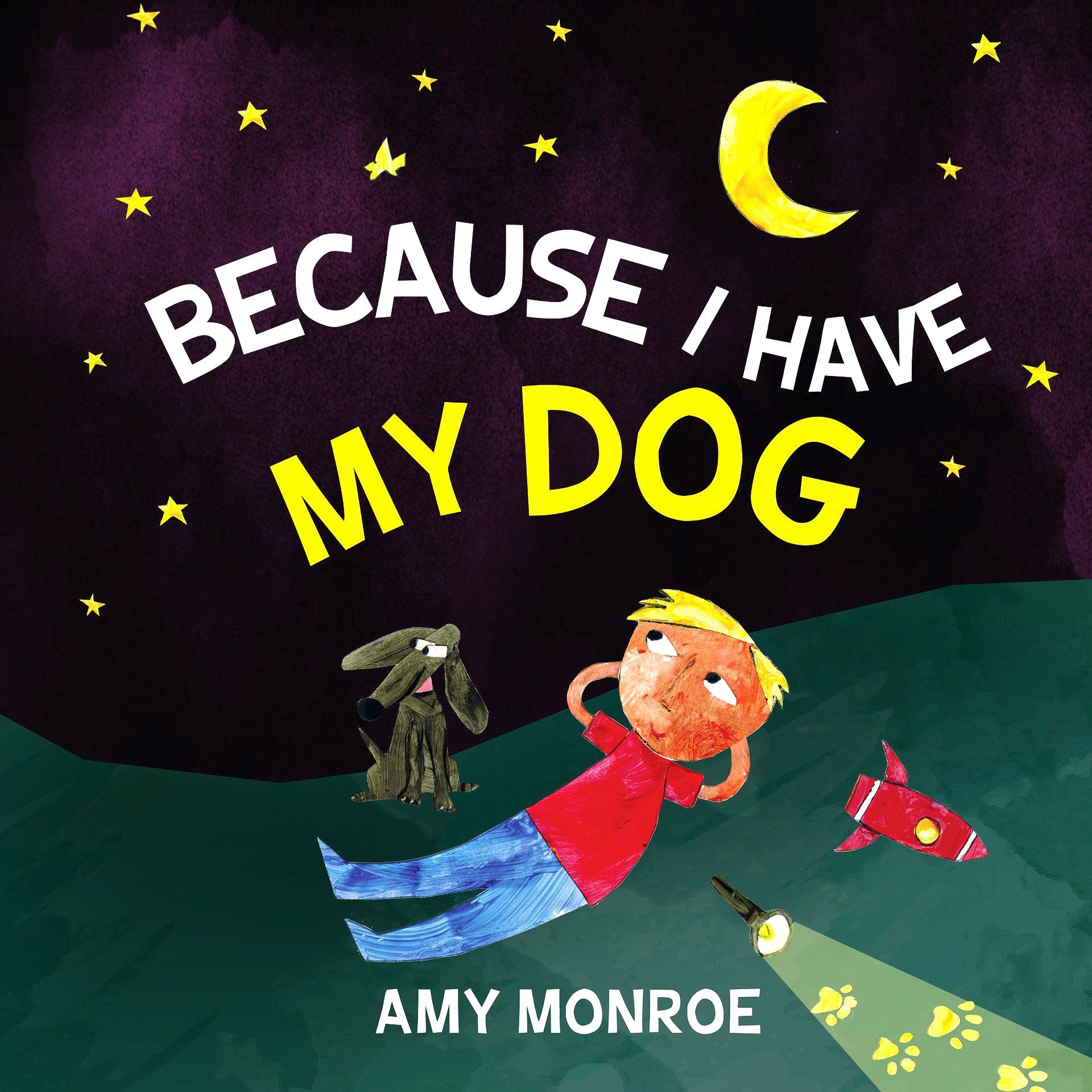 Because I Have My Dog
