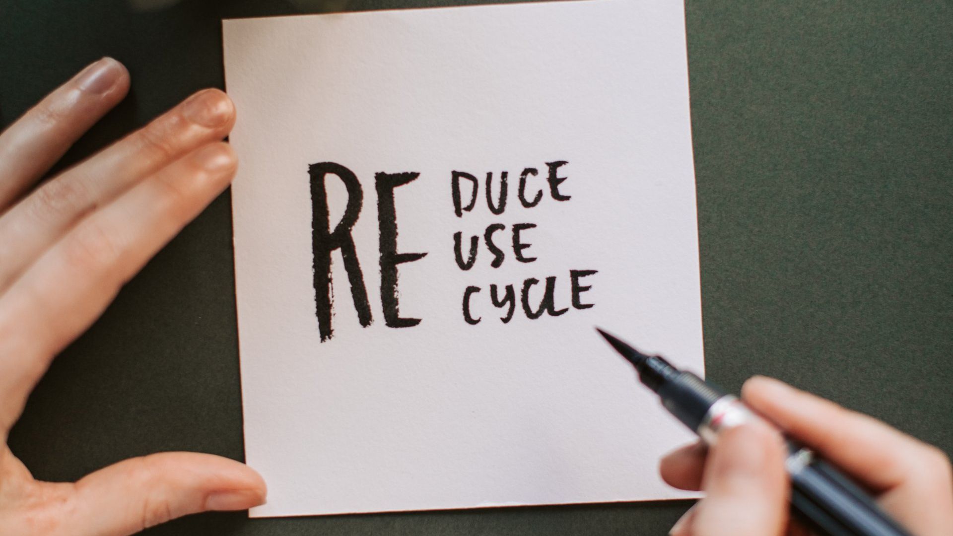 Note written Reduce Reuse Recycle