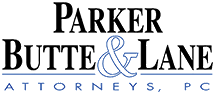 Parker Butte & Lane PC Parker Butte & Lane PC