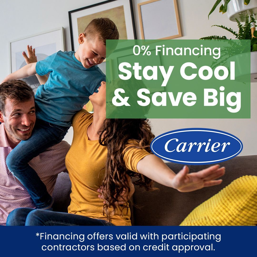 Promotional ad: family on couch with “0% Financing Stay Cool & Save Big” Carrier logo