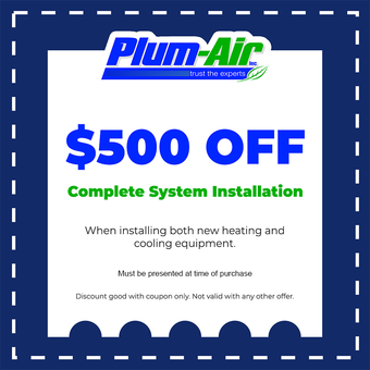 Plum-Air ad with $500 off complete system installation on a blue and white coupon-style sign