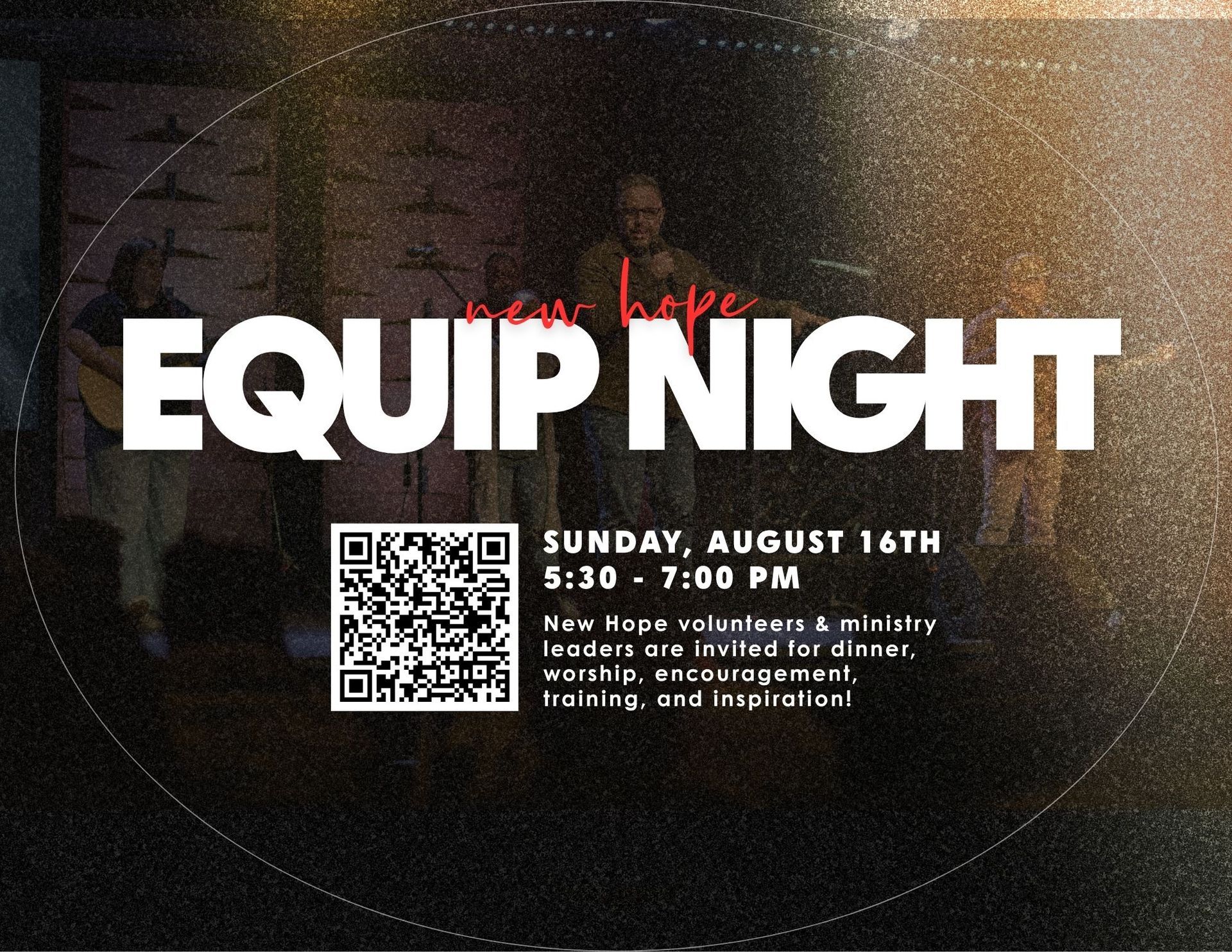 Equip Night for leaders and volunteers at New Hope!