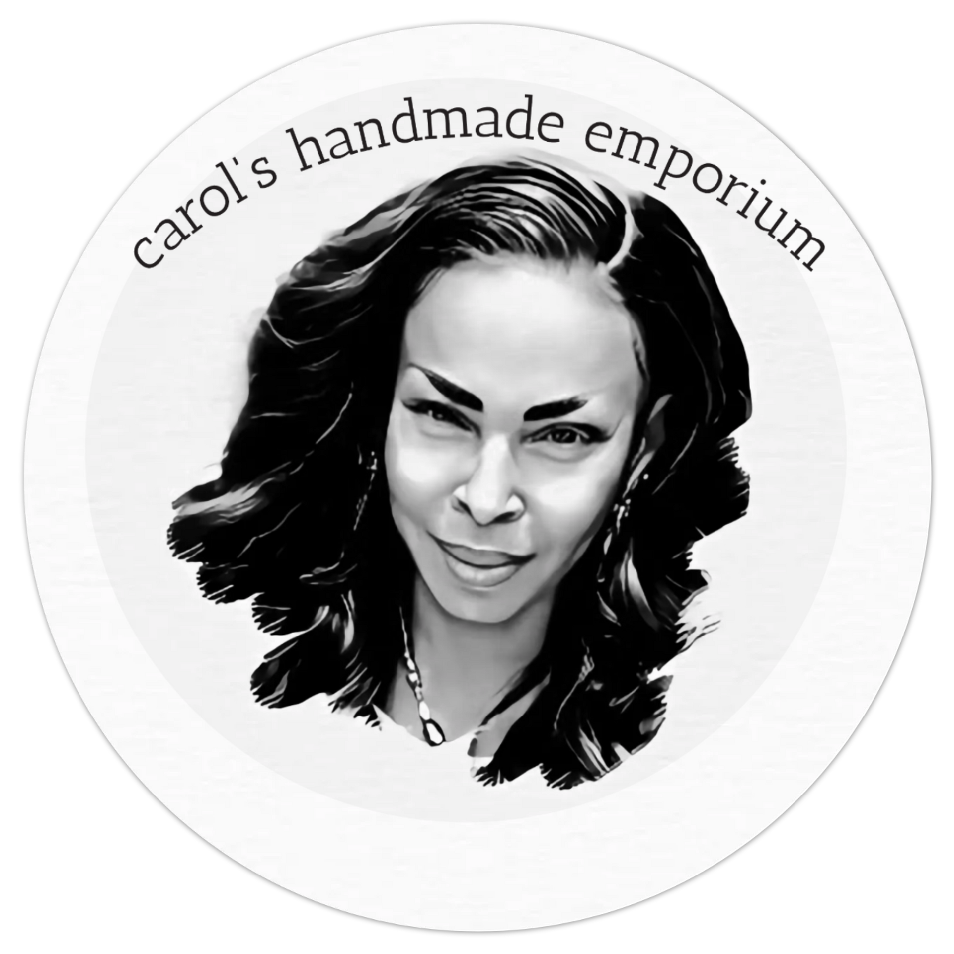 Black-and-white logo of a woman's portrait with the text “carol's handmade emporium” in a circular design