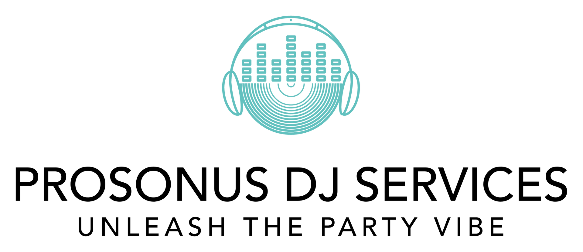 Prosonus DJ Services logo with teal headphones and equalizer, tagline “Unleash the Party Vibe”
