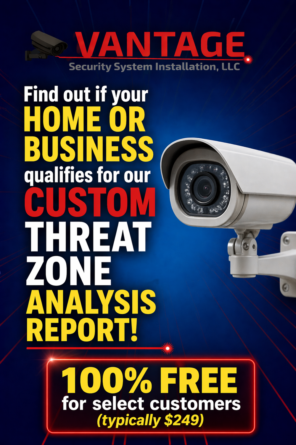 Vantage Security Systems ad for a free threat zone analysis report, with a security camera and bold red/yellow text.