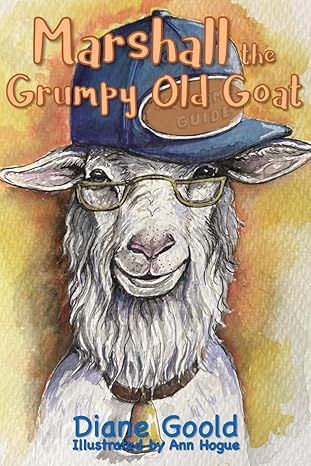 Book cover of a grumpy goat wearing glasses and a hat, titled