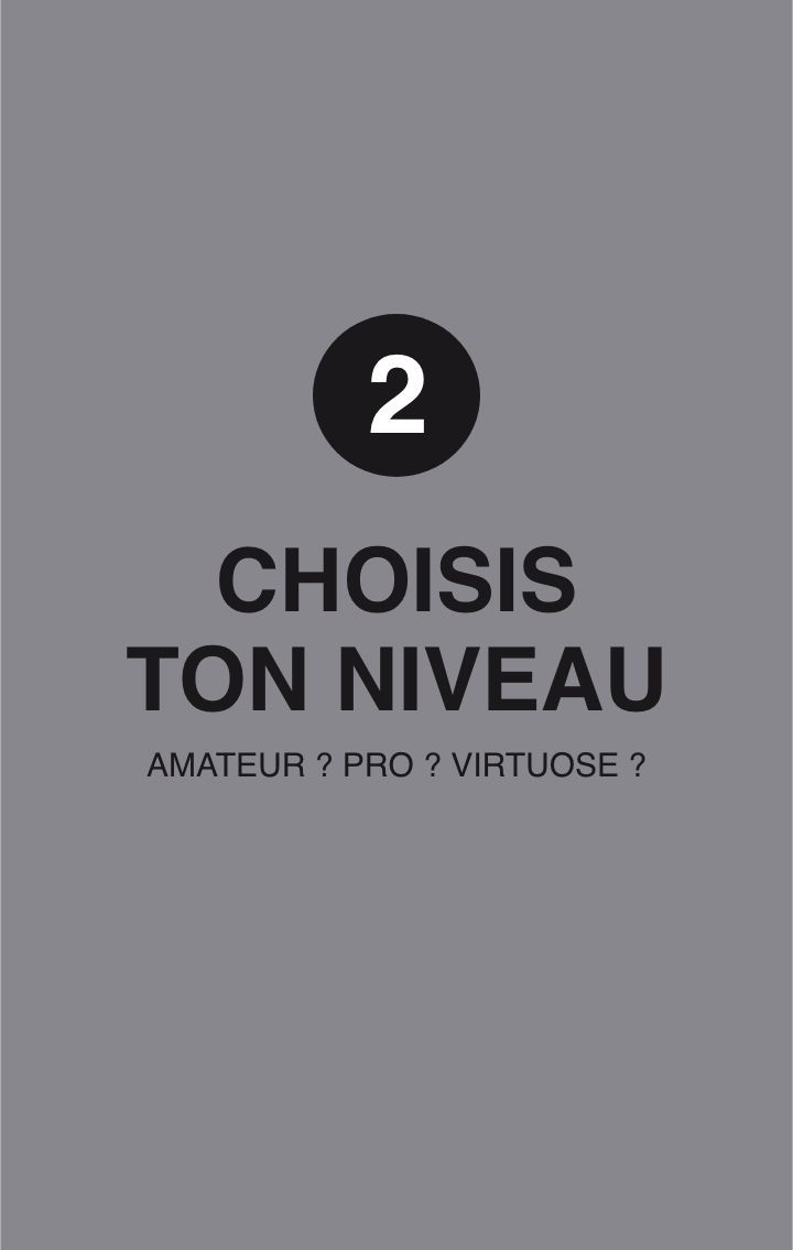 2 - Choisis ton niveau