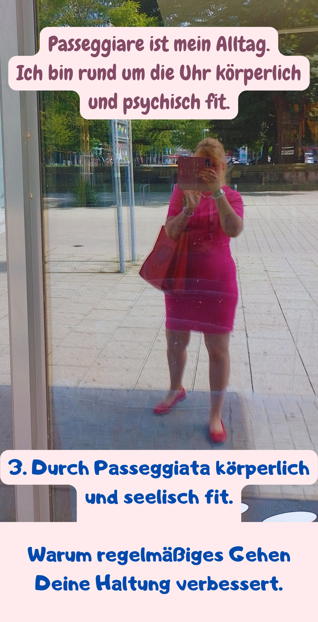 Passeggiare ist mein Alltag.
Ich bin rund um die Uhr körperlich und psychisch fit.
3. Durch Passeggiata körperlich und seelisch fit.
Warum regelmäßiges Gehen Deine Haltung verbessert.