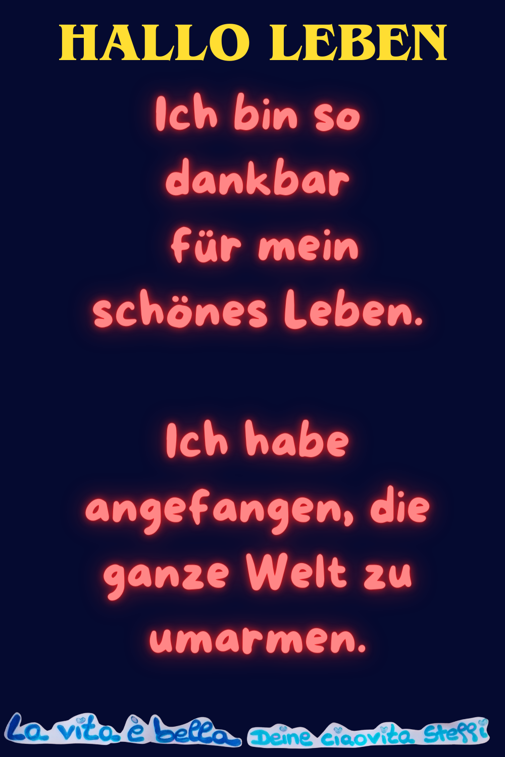 Hallo Leben
Ich bin so dankbar für mein schönes Leben.
Ich habe angefangen, die ganze Welt zu umarmen.
La vita è bella,
Deine ciaovita Steffi ❤️