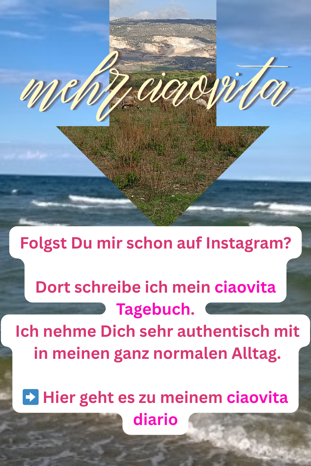 mehr ciaovita
Folgst Du mir schon auf Instagram?
Dort schreibe ich mein ciaovita Tagebuch.
 Ich nehme Dich sehr authentisch mit
 in meinen ganz normalen Alltag.
➡️ Hier geht es zu meinem ciaovita
diario
