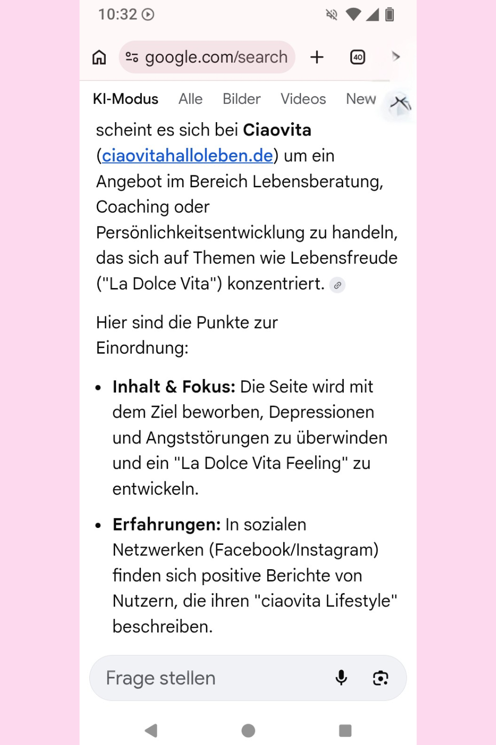 Ich habe Google einen Menschen mit Depression und Angststörung vorgespielt und gefragt, ob ciaovita.de seriös ist.
Das ist das Ergebnis.
Deine ciaovita Steffi, Arzthelferin und EX-IN Genesungsbegleiterin
Zertifikate von Stephanie Guttmann: Arzthelferin und EX-IN Genesungsbegleiterin.
