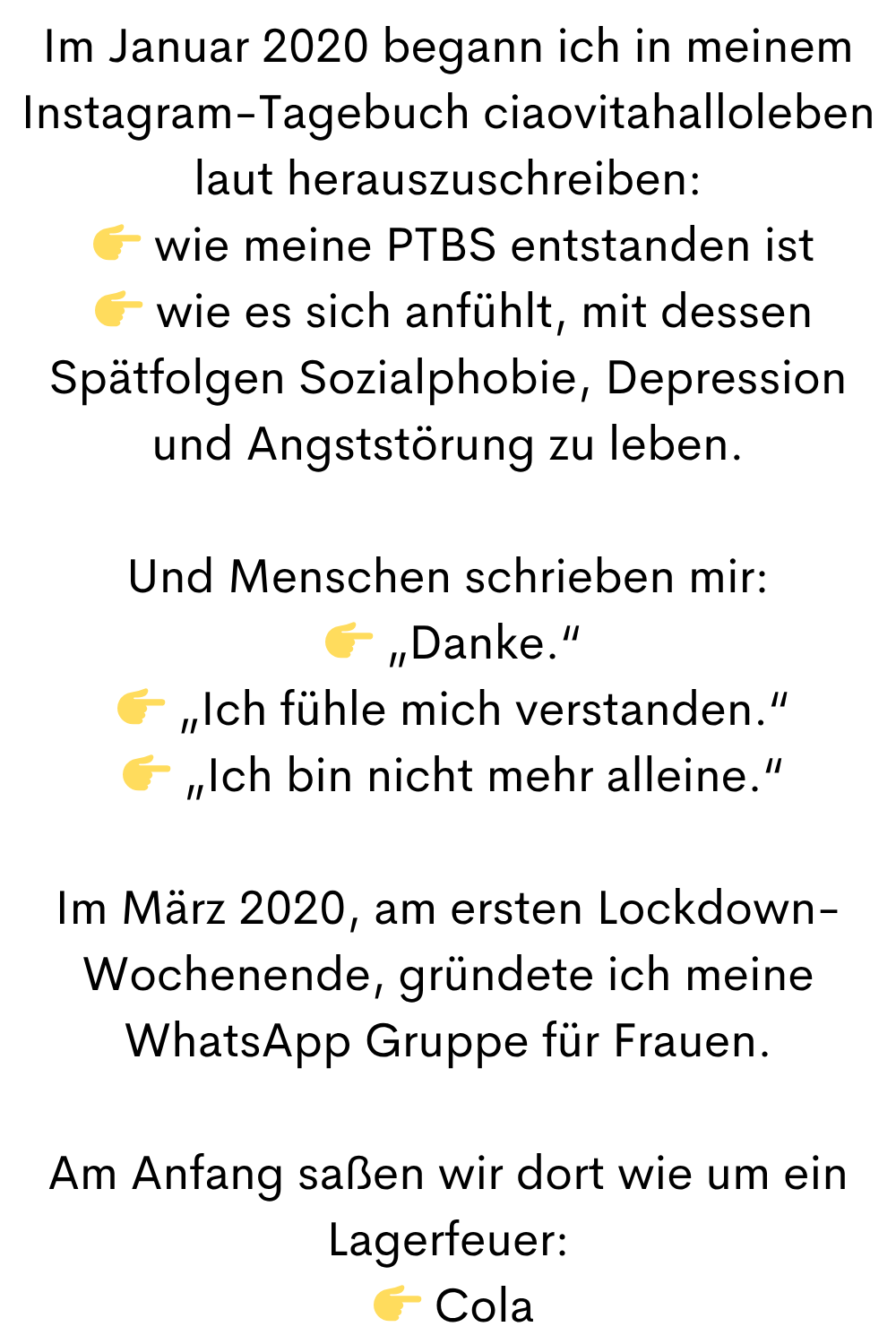   Chips
  jammernd
 vor der Glotze
  im Bett
Und plötzlich dachte ich:
  Viele sind viel jünger als ich.
  Ich bin hier das Leittier.
Ich muss ihnen etwas anderes vorleben.
Ich begann:
  morgens Wasser zu trinken
  meinen Alltag zu strukturieren
  Tagesstruktur und Wochenroutine konsequent umzusetzen
Meine Depression und Angststörung verschwanden.
Ich bekam Energie dank der Grundbedürfnisse, die ich mir täglich 
