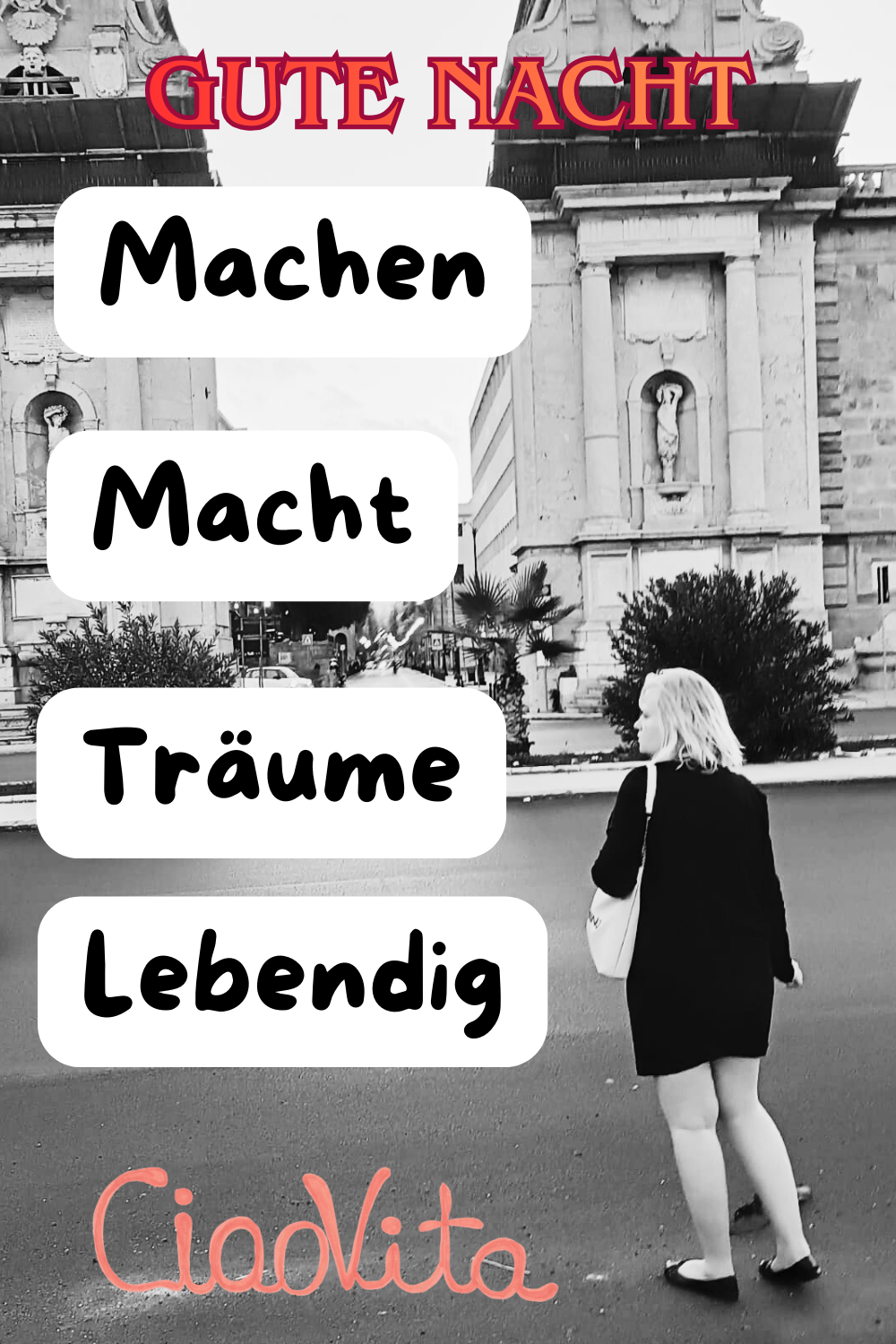 Gute Nacht
Machen
macht Träume
lebendig.
Buona Notte, Deine ciaovita Steffi