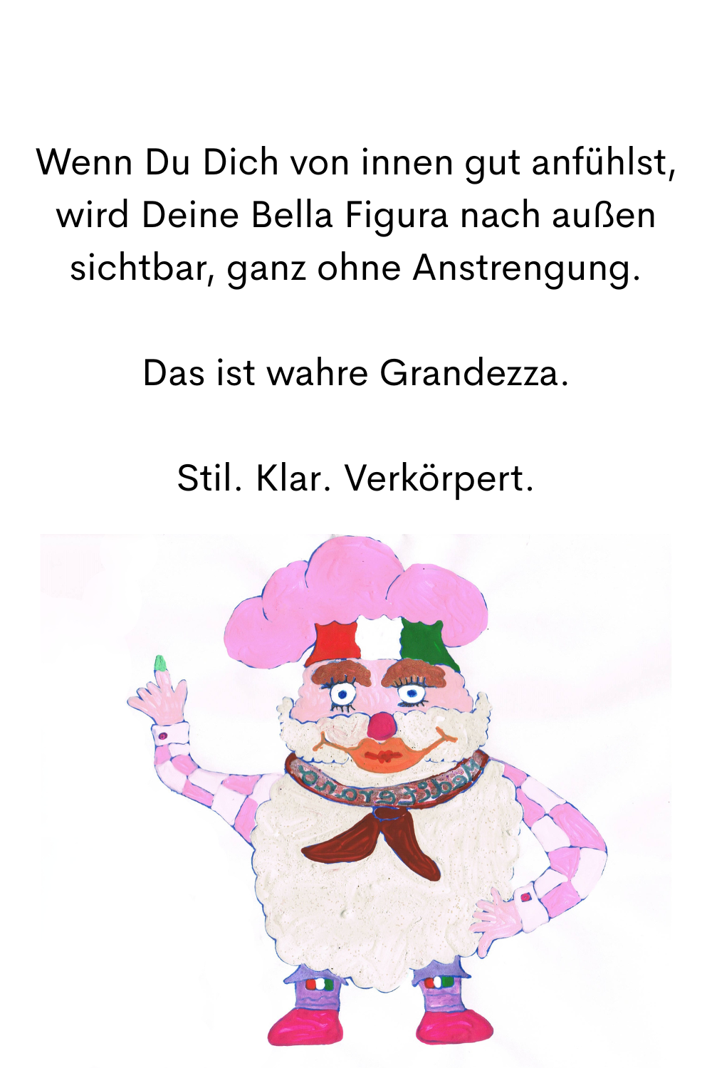 Wenn Du Dich von innen gut anfühlst, wird Deine Bella Figura nach außen sichtbar, ganz ohne Anstrengung.
Das ist wahre Grandezza.
Stil. Klar. Verkörpert.
Dein ciaovita Mediterano.