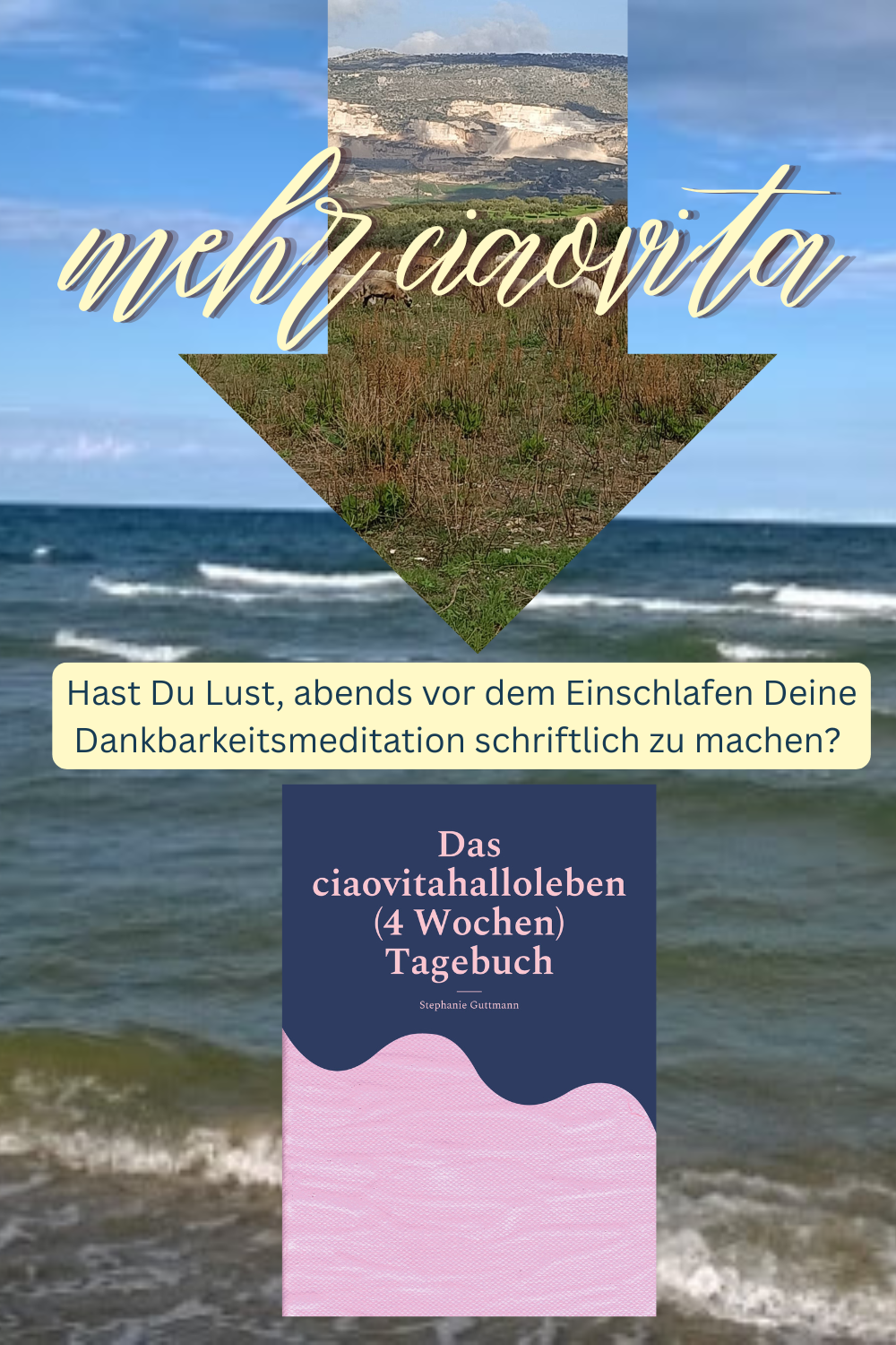 mehr ciaovita
Hast Du Lust, abends vor dem Einschlafen Deine Dankbarkeitsmeditation schriftlich zu machen? 