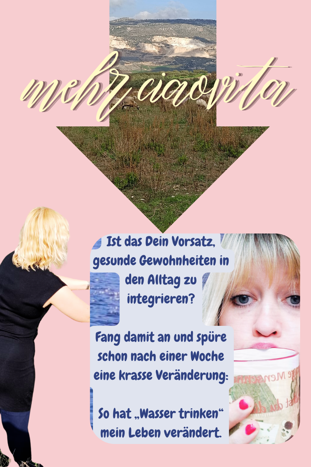 mehr ciaovita
Ist das Dein Vorsatz, gesunde Gewohnheiten in den Alltag zu integrieren?
Fang damit an und spüre schon nach einer Woche eine krasse Veränderung:
So hat „Wasser trinken“ mein Leben verändert.
Von der Dunkelheit ins Licht.
