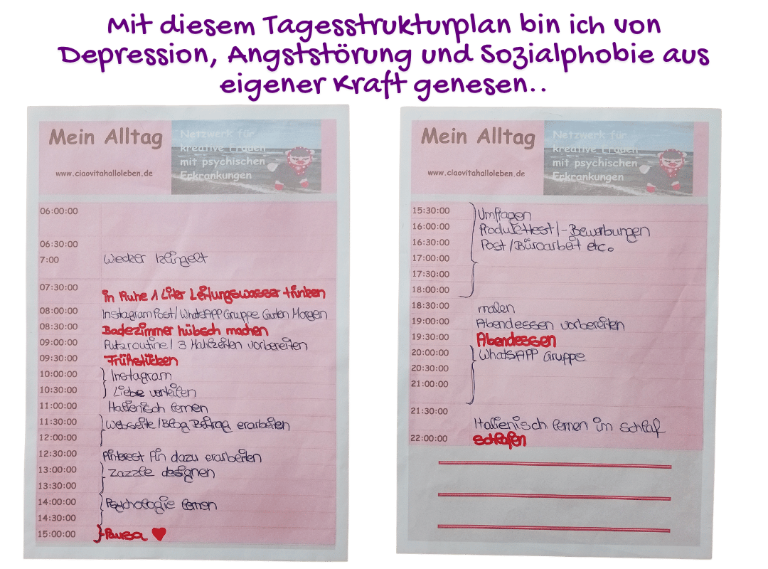 Mit diesem Tagesstrukturplan bin ich von Depression, Angststörung und Sozialphobie aus eigener Kraft genesen.