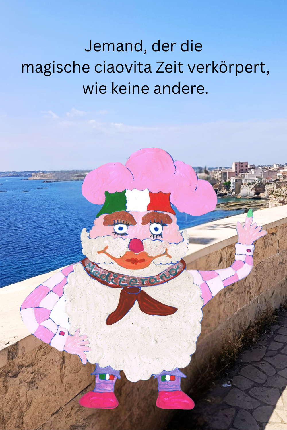 Jemand, der die
 magische ciaovita Zeit verkörpert,
 wie keine andere.
Dein ciaovita Mediterano.