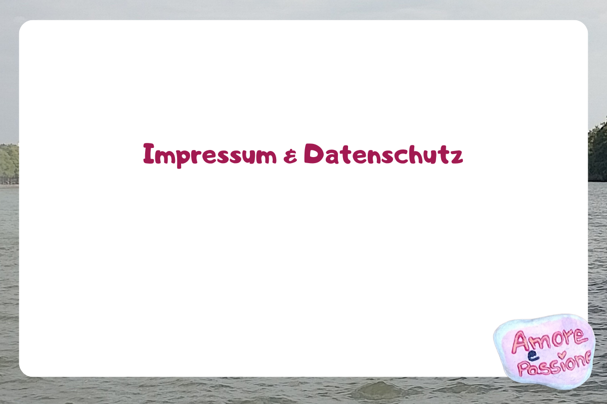 Impressum & Datenschutz
