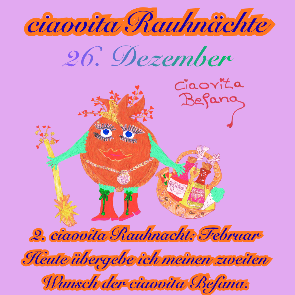 2. ciaovita Rauhnacht am 26. Dezember: Februar, Träume & Dein zweiter Wunsch.