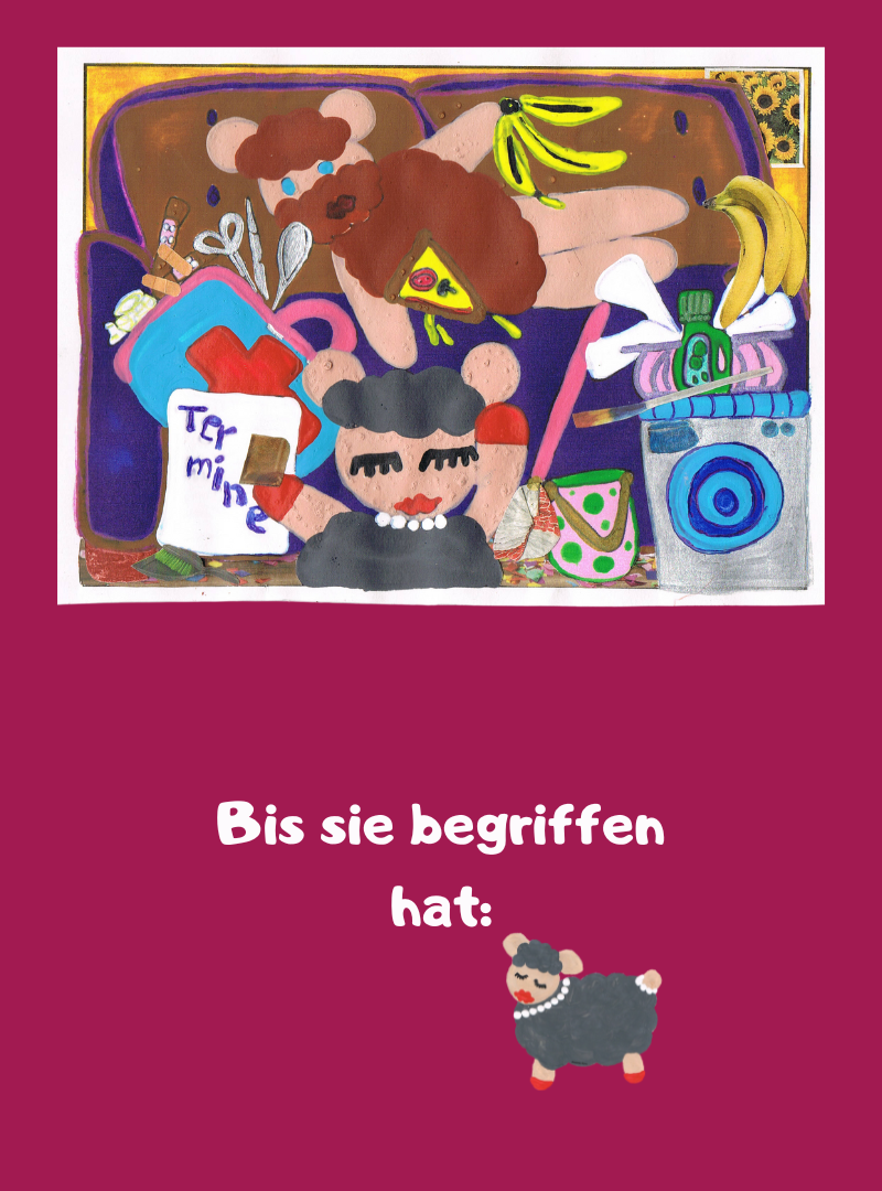 Bis sie begriffen hat:
