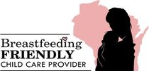 Breastfeeding Friendly Child Care Provider Breastfeeding Friendly Child Care Provider