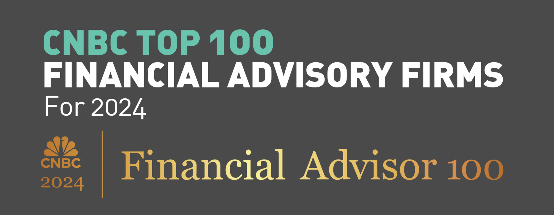 CNBC 2024: Top 100 Financial Advisory Firm