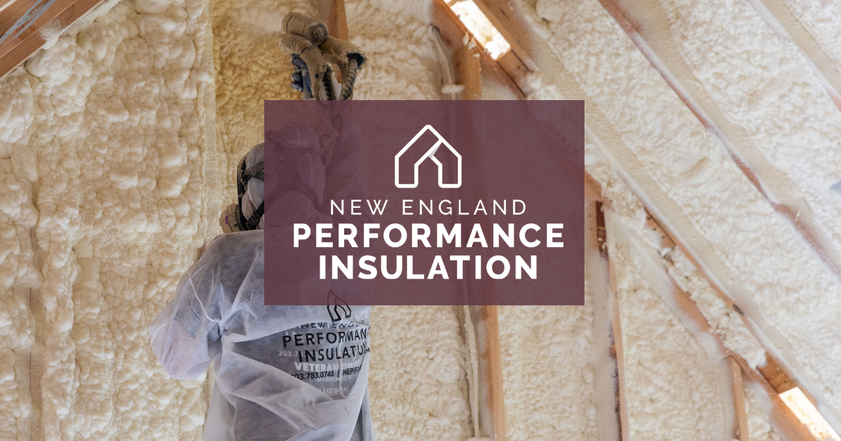 Worker installing spray foam insulation in attic with New England Performance Insulation logo overlay