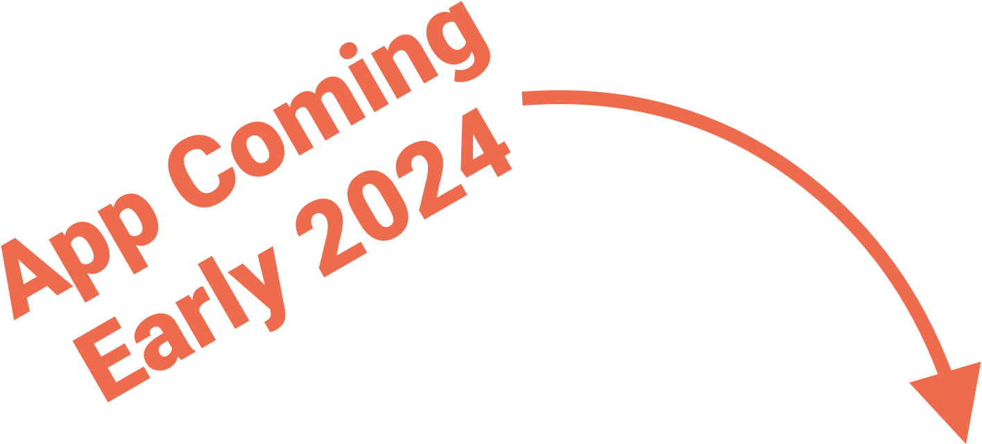 App coming early 2024