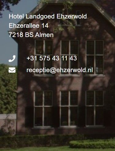 Hotel Landgoed Ehzerwold, bruin bakstenen gebouw, adres, telefoonnummer en e-mailadres.