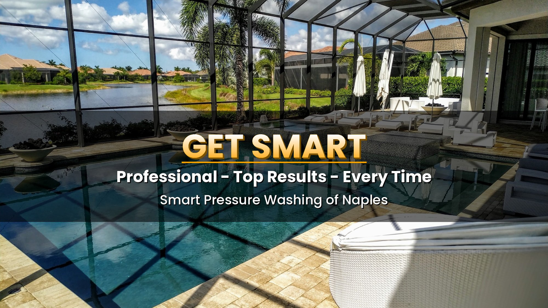 Pressure washing Naples FL - power washing services - Smart Pressure Washing