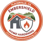 Embershield Home Hardening logo with house, shield flame icon, and Placerville, CA text