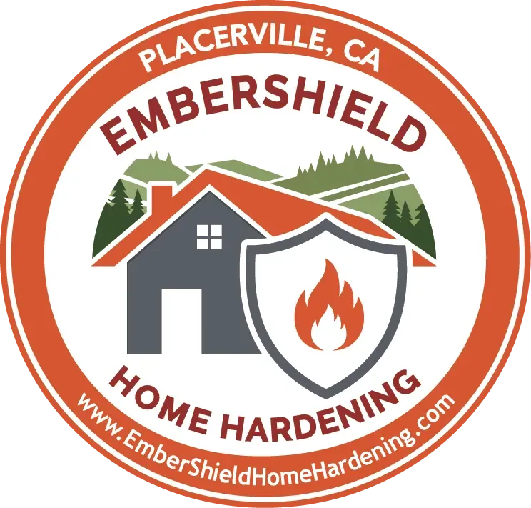 Embershield Home Hardening logo with house, shield flame icon, and Placerville, CA text
