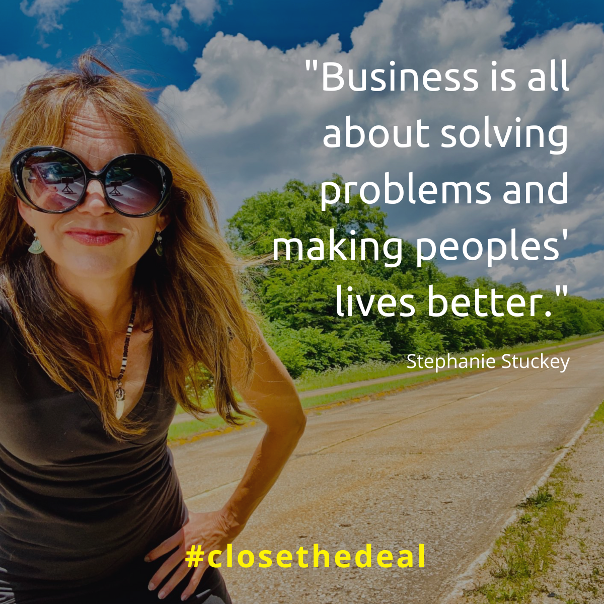 Stephanie Stuckey quotes Close The Deal .com