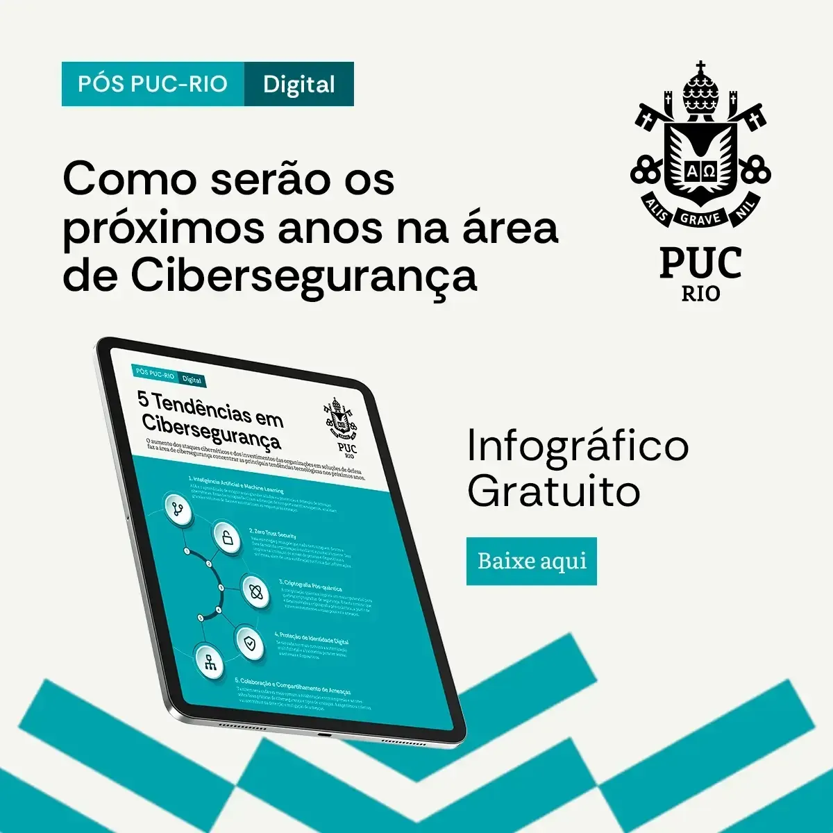 Advertisement for a cybersecurity infographic from PUC-Rio. It features a tablet displaying the infographic and a call to download it.