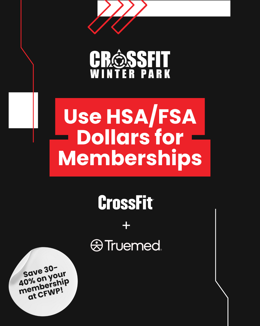 Black ad for CrossFit Winter Park: Use HSA/FSA dollars for memberships. Includes logo, Truemed, and savings details.