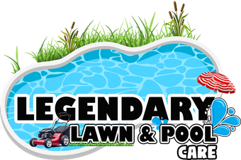 Legendary Lawn and Pool Care