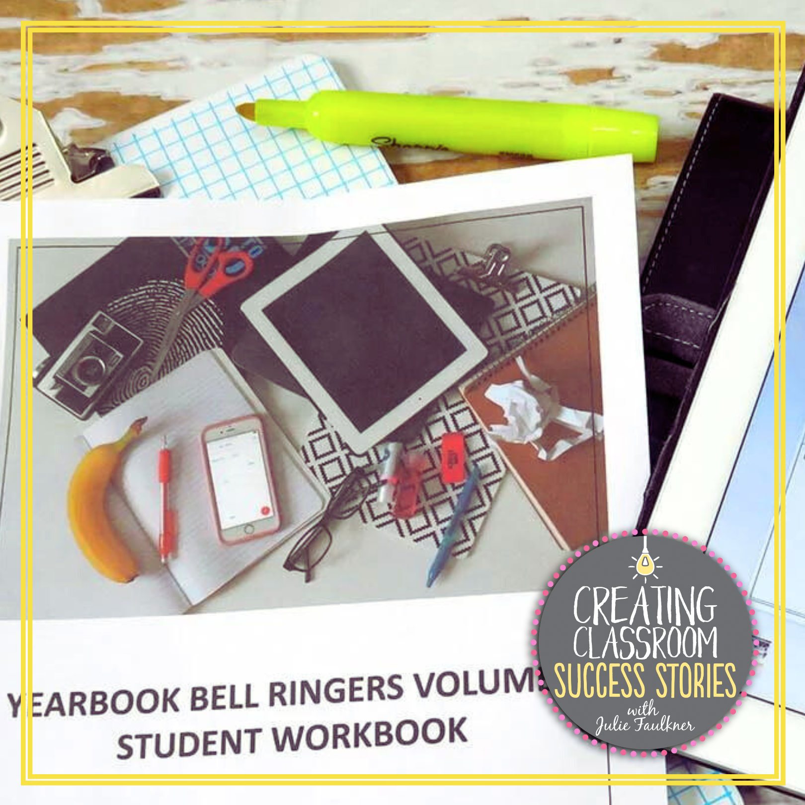 A yearbook bell ringers volume success stories student workbook
