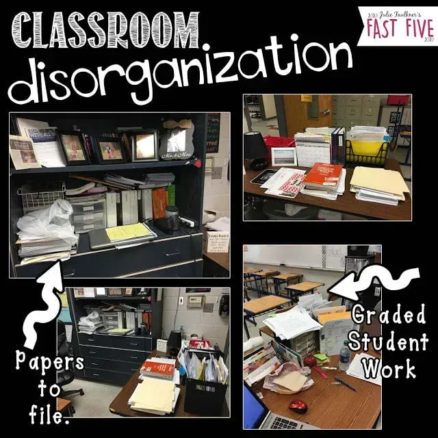 A picture of a classroom with the words classroom disorganization fast five